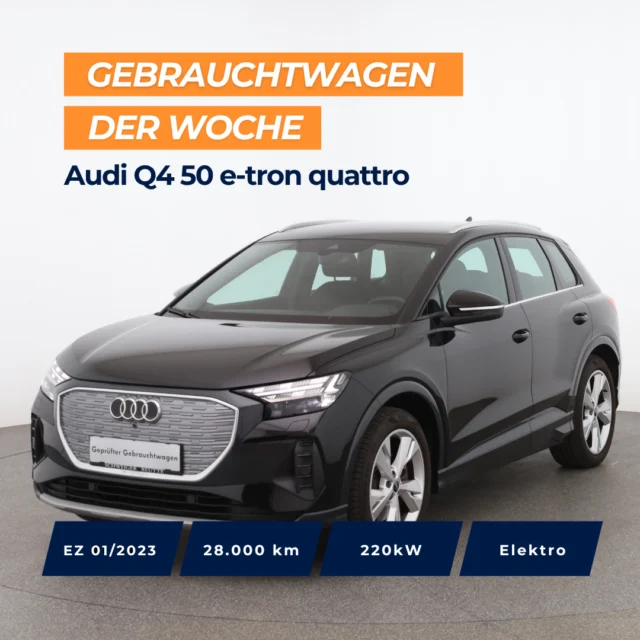 🚗 Gebrauchtwagen der Woche: Audi Q4 50 e-tron quattro⁠
⁠
📅 EZ: 01/2023| 28.000 km | 220 kW | Elektro | Allrad⁠
⁠
Top Ausstattung: ⁠
✨ 3-Zonen-Komfortklimaautomatik⁠
✨ Audi Virtual Cockpit⁠
✨ Geschwindigkeitsregelanlage⁠
✨ Heckklappe elektrisch öffnend und schließend⁠
✨ LED-Heckleuchten⁠
✨ Matrix-LED-Scheinwerfer⁠
✨ MMI Navigation plus⁠
✨ Multifunktions-Lederlenkrad⁠
✨ Sitzheizung vorne⁠
✨ Verkehrszeichenerkennung⁠
⁠
🇦🇹 Preis: 37.990 €⁠
🇩🇪 Preis: 36.990 €⁠
⁠
Jetzt entdecken 👉 Link in der Bio.⁠
⁠
⁠
*Audi Q4 50 e-tron quattro. Elektro, Automatikgetriebe, Allrad, 220 kW, EZ: 01/2023, Verbrauch (komb.): 18 kwh/100 km⁠
⁠
#gebrauchtwagen #autohausschweiger #audiq4etron #audietron