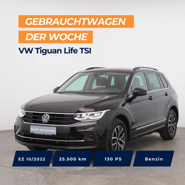🚗 Gebrauchtwagen der Woche: VW Tiguan Life TSI⁠
⁠
📅 EZ: 10/2022 | 25.500 km | 130 PS | Benzin | Schaltgetriebe | Frontantrieb⁠
⁠
Top Ausstattung: ⁠
✨ Anhängerkupplung klappbar⁠
✨ Automatische Distanzregelung ACC⁠
✨ LED-Matrix-Scheinwerfer⁠
✨ Rückfahrkamera⁠
✨ Sitzheizung vorn⁠
✨ Spurhalteassistent "Lane Assist"⁠
✨ Beheizbares Lenkrad⁠
✨ 3-Zonen-Komfortklimaautomatik⁠
⁠
⁠
🇦🇹 Preis: 25.990 €⁠
🇩🇪 Preis: 24.990 €⁠
⁠
Jetzt entdecken 👉 Link in der Bio.⁠
⁠
*VW Tiguan Life. Benzin, Schaltgetriebe, Frontantrieb, 130 PS, EZ: 10/2022, Verbrauch (komb.): 6,1 l/100 km, CO₂-Ausstoß (komb.): 145 g/km, CO₂-Klasse: E⁠
⁠
⁠
#autohausschweiger #gebrauchtwagen #volkswagen #vwtiguan